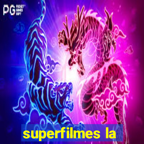 superfilmes la